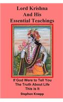 Lord Krishna and His Essential Teachings