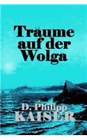 Träume auf der Wolga