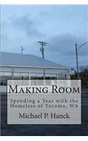 Making Room