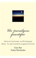 Un paradigme quantique