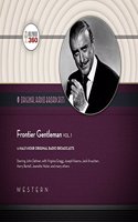 Frontier Gentleman, Vol. 1 Lib/E