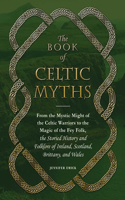 Book of Celtic Myths