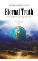 Eternal Truth: Eternal Truth Is Enlightenment