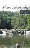 Where Cedars Sing: (English)