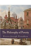 The Philosophy of Poverty (Large Print Edition)