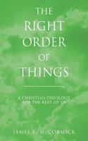 Right Order of Things