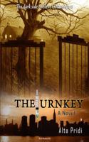 The Turnkey a Novel Book Number 024