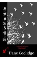 Shadow Mountain: (English)