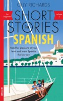 Short Stories in Spanish for Beginners, Volume 2: Read for pleasure at your level, expand your vocabulary and learn Spanish the fun way with Teach Yourself Graded Readers(Readers)
