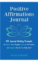 Positive Affirmations Journal