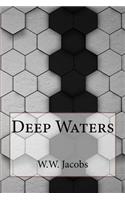 Deep Waters