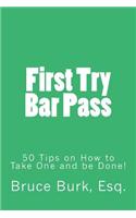 First Try Bar Pass