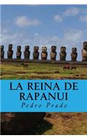 La Reina de Rapanui