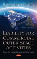 Liability for Commercial Outer Space Activities