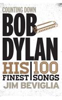 Counting Down Bob Dylan