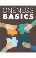 Oneness Basics