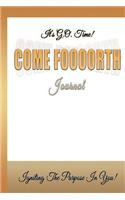 Come Foooorth Journal: (English)