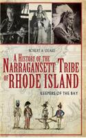 History of the Narragansett Tribe of Rhode Island