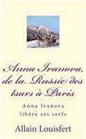 Anna Ivanova, de la Russie des tsars à Paris