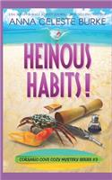 Heinous Habits