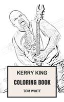 Kerry King Coloring Book: Epic Slayer Guitarist and Metalhead Shredder Inspired Adult Coloring Book(Adult Coloring Book)