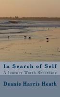 In Search of Self: A Journey Worth Recording