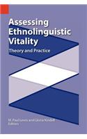 Assessing Ethnolinguistic Vitality: Theory and Practice