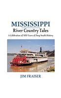 Mississippi River Country Tales