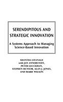 Serendipitous and Strategic Innovation