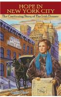 Hope in New York City: The Continuing Story of the Irish Dresser: (English)