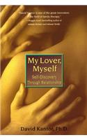 My Lover, Myself: Self-Discovery Through Relationship