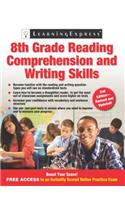 8th Grade Reading Comprehension and Writing Skills