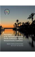 Proceedings of the Thirtieth International Florida Artificial Intelligence Research Society Conference