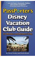 Passporter's Disney Vacation Club Guide