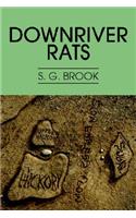 Downriver Rats
