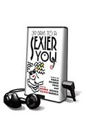 30 Days to a Sexier You