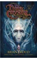 Jim Henson's The Dark Crystal: Creation Myths Vol. 2