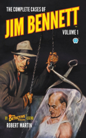 Complete Cases of Jim Bennett, Volume 1