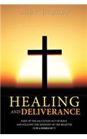 Healing and Deliverance