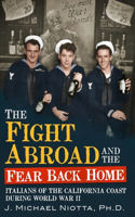 Fight Abroad and the Fear Back Home