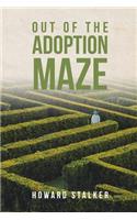 Out of the Adoption Maze