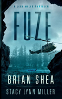 Fuze: (1 The Lexi Mills)