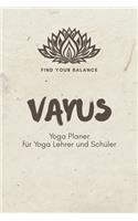 Vayus - Yoga Planer für Yoga Lehrer und Schüler