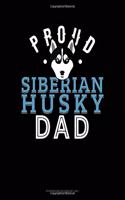Proud Siberian Husky Dad: Storyboard Notebook 1.85:1(1304 Storyboard Notebook 1.85:1)