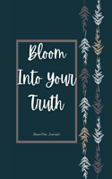 Bloom Into Your Truth