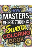 How Masters Degree Students Swear Coloring Book