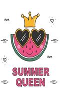 Summer Queen: Notebook for ladies and Journal with 120 lined pages 6x9 inches