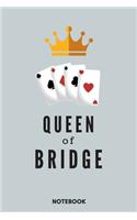 Queen Of Bridge Notebook - A5 Lined Notebook 6 x 9 inches (15 x 22 cm) - 120 pages