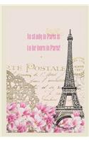 To study in Paris...: Lined Journal