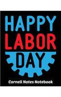 Happy Labor Day Cornell Notes Notebook